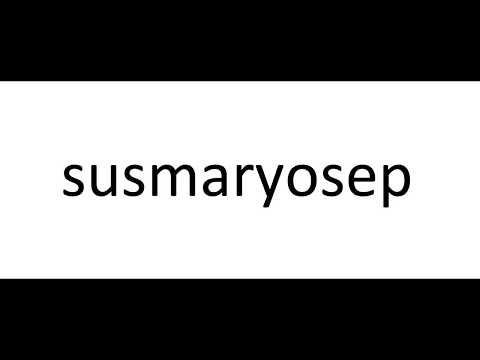 How to Pronounce "Susmaryosep"
