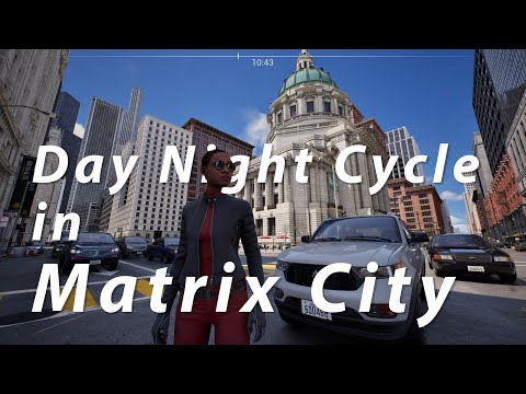 Unreal Engine 5  - City Sample - Day Night Cycle in Matrix City