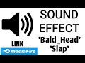 Sound Effect Bald Head Slap