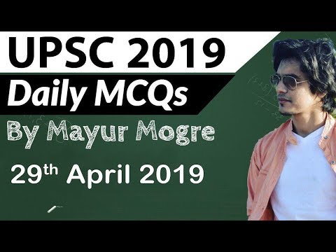 UPSC 2019 Preparation - 29 April 2019 Daily Current Affairs for UPSC / IAS 2019