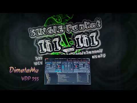 Single Funkot - Dimatamu " Sufian Suhaimi "  NRC VDP Feat Alvarado Mike 955™