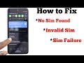 How To Fix No SIM Found Invalid SIM Or SIM Card Failure Error On Android
