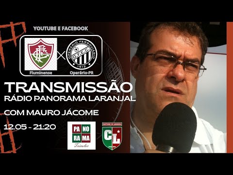 FLUMINENSE X OPERÁRIO-PR - RÁDIO PANORAMA LARANJAL