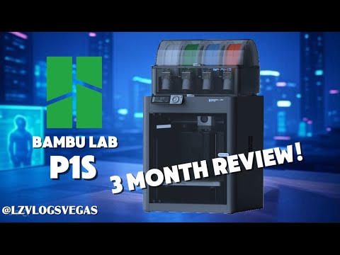 Bambu Lab P1S 3 month Review!