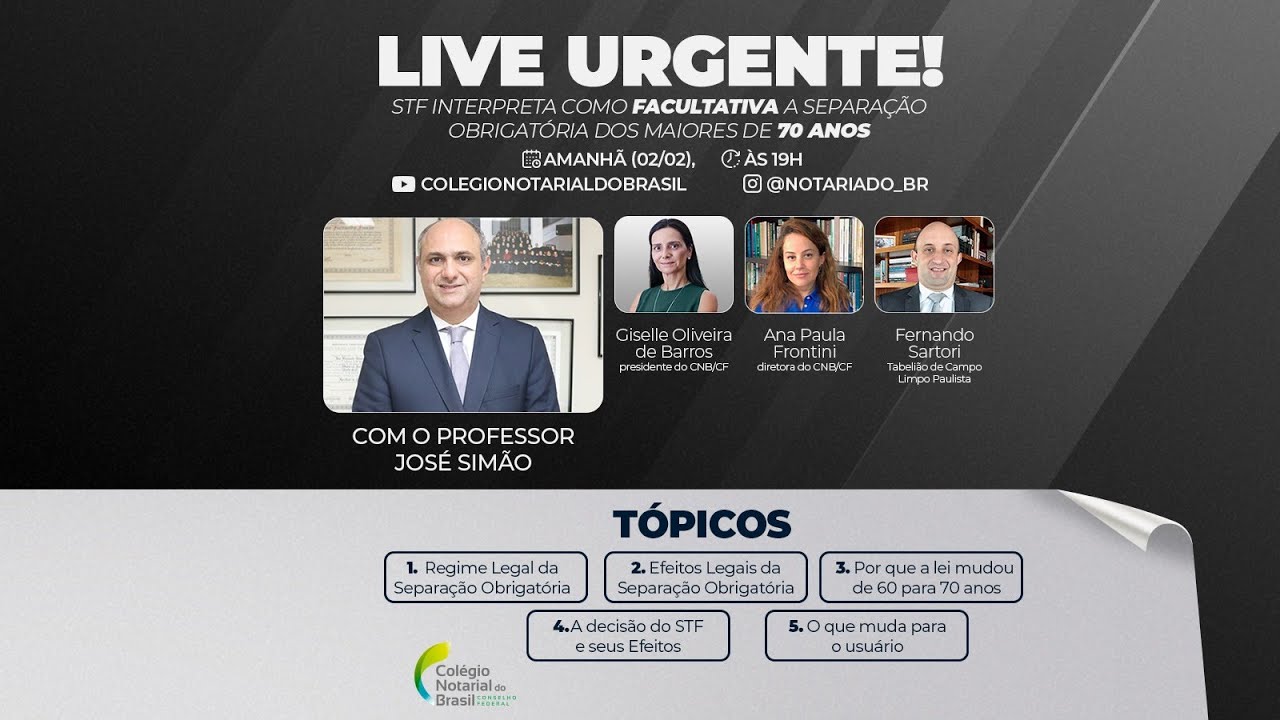 Live CNB Especial - Decisão do STF sobre o regime da separação obrigatória de bens