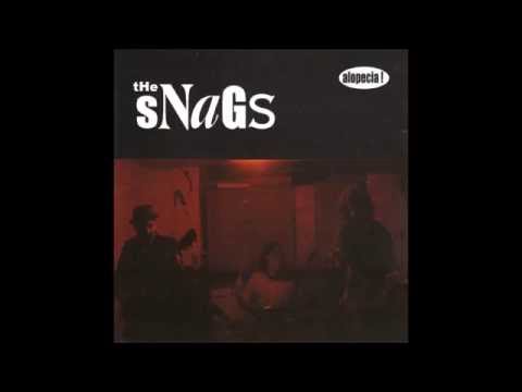 The Snags - Don't Dig Your Scene
