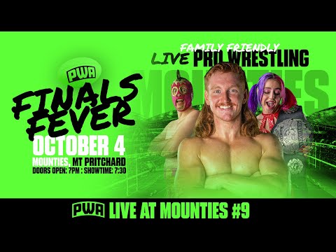 PWA LIVE AT MOUNTIES #9 - FINALS FEVER