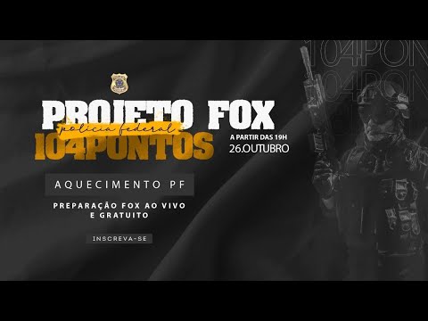 AQUECIMENTO PF - Língua Portuguesa: Projeto 104 pontos Polícia Federal