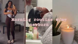 Realistic morning routine w/ my newborn (one week old)  | Breastfeeding,Cleaning,grwm..