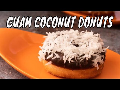 COCONUT Donuts | Guam Food | Guam Recipes