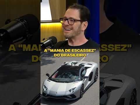 A "mania de escassez" do brasileiro”