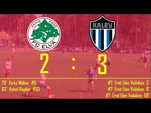 97 voor 2018: FC Elva (N)- JK Tallinna Kalev II (N) 2:3 (1:2)