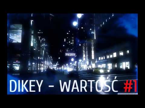 DIKEY -  WARTOŚĆ #1 (2k16 MIXTAPE)
