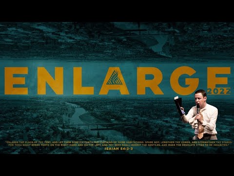 02-08-22 Tuesday. “ENLARGE” -Pastor Cox