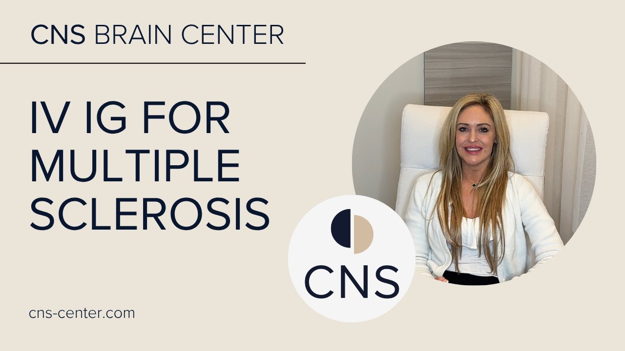CNS | Medical Infusion | Multiple Sclerosis