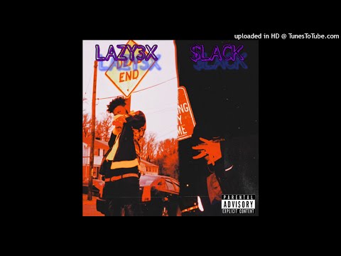 $LACK - Gesundheit ft. LAZY3X