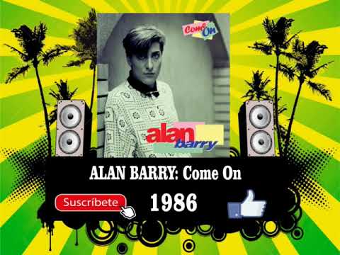 Alan Barry - Come On  (Radio Version)