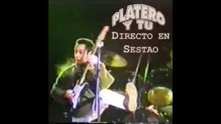 Platero y Tu -(4)- Mira Hacia Mí - Directo en Sestao
