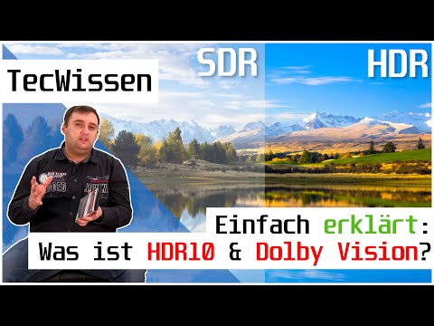 Was ist HDR10, HDR10+ & Dolby Vision? | Einfach erklärt für Einsteiger! | TecWissen | deutsch