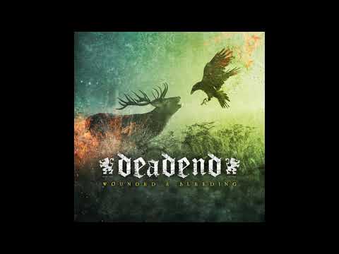 Dead End Finland - Wounded & Bleeding