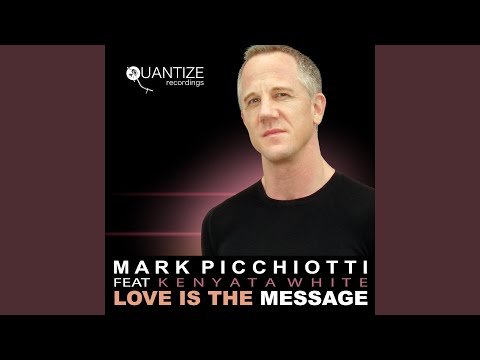 Love Is The Message (Mark!'s Extended Disco Mix)