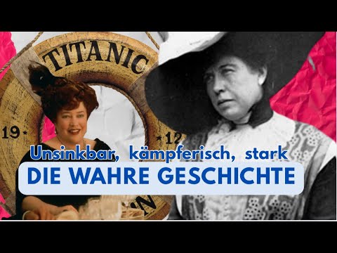 The Heroine of the Titanic – The True Story of the “Unsinkable” Molly Brown