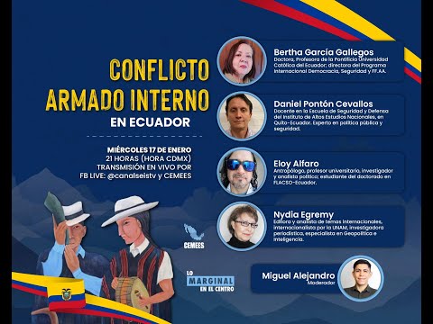 Conflicto armado interno en #Ecuador | Lo Marginal En El Centro