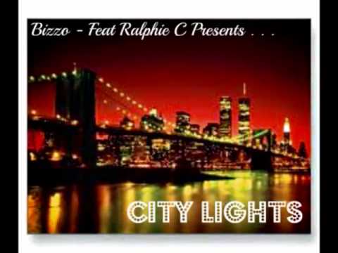 Bizzo - City Lights Feat. Ralphie C