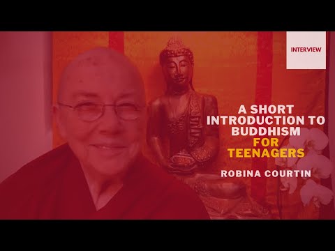 Interview: A Short Introduction to Buddhism for Teenagers with Robina Courtin