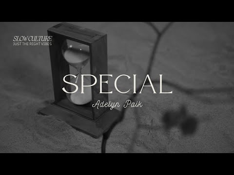 Special - Adelyn Paik // Mellow Late Night Vibes