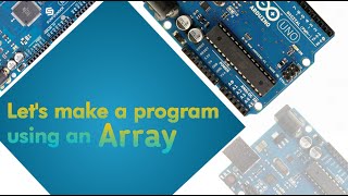 Download the video "What is array in Arduino | How to make a program using an array"