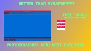 PROTOSMASHER TRIAL! NEW OP EXECUTOR! LVL 7! EXECUTE ANYTHING!!!