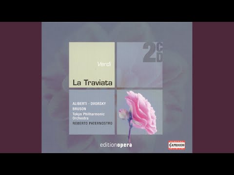 La traviata*: Act I: Prelude