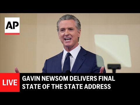 LIVE: California Gov. Gavin Newsom delivers final State of the State address
