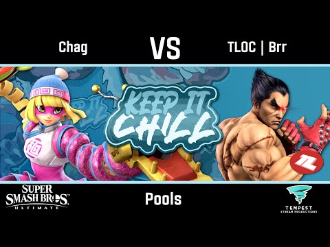 Chag (Miin-Min) vs TLOC | Brr (Kazuya) - Ultimate Pools - Keep it Chill #6
