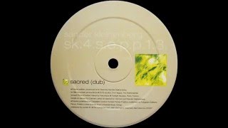 Sander Kleinenberg - Sacred (Dub)  |Combined Forces| 1999