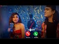 Tera Chehra × Jaan Meri : Ringtone | Jubin Nautiyal | Tulsi kumar | New Hindi Song Ringtone