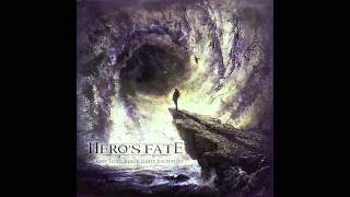 Hero&#39;s Fate - The Absence Of Light