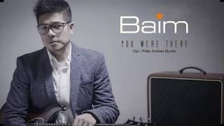 Baim - You Were There (Piano Version) (Official Radio Release)