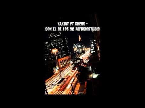 Yakirt ft Sheng -Beats Kurt Lavoe- Con el de los 90RefugioStudio