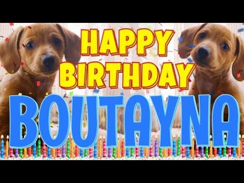 Happy Birthday Boutayna! ( Funny Talking Dogs ) What Is Free On My Birthday