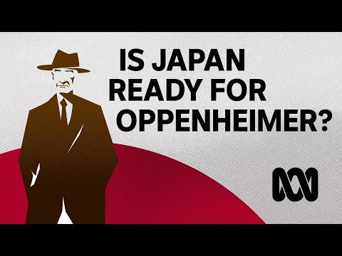 Is Japan ready for Oppenheimer?