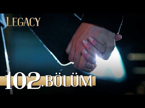 Legacy Episode 102