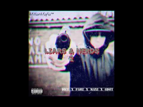 #MillianMafia Dice X Pabz X Maxi X Gdot - Liars and Nerds 2