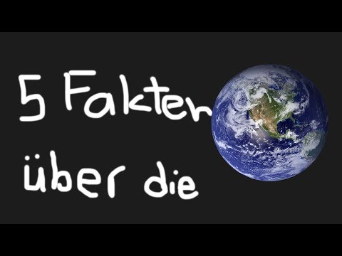 5 Fakten über die Erde