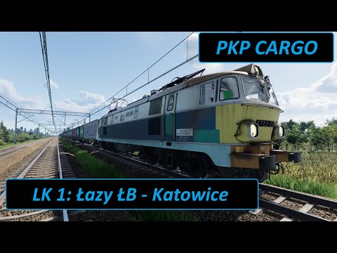 PKP CARGO LK 1: Łazy Łb - Katowice | SimRail Cabview