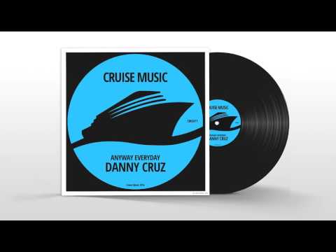 Danny Cruz - Anyway Everyday (Original Mix) [CMS071]
