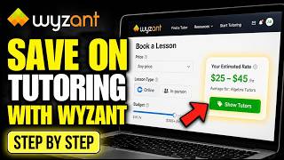 How to Save on Tutoring Services with Wyzant - Step By Step