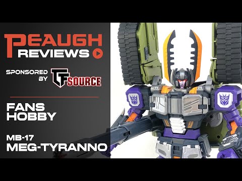 Video Review: Fans Hobby MB-17 MEG-TYRANNO