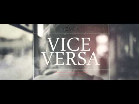 DMC - Vice-Versa (Official Single)